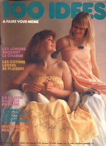 Cent idées à faire vous-même. N° 54. Les Juniors brodent le charme - Les cotons légers se plissent ...