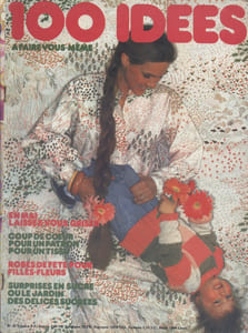 Cent idées à faire vous-même. N° 43 En mai, laissez-vous griser - Robes de fête - Surprises en sucre ...