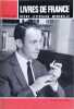 Livres de France - Revue litt&eacute;raire mensuelle. 14e Ann&eacute;e, N&deg; 5. Articles sur Antoine Blondin.. LIVRES DE FRANCE 14e Ann&eacute;e, 