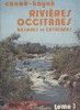 Rivières occitanes, basques et catalanes (canoë-kayak). Tome 1 seul.. PUYHARDY Laurent - ARENES José 
