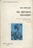 Les derniers sauvages. Souvenirs de l'occupation française aux îles Marquises. 1842-1859.. RADIGUET Max 