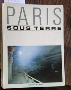 Paris sous terre.