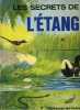 Les secrets de l'&eacute;tang.. CHARMAN Roger Guy 