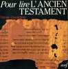 Pour lire l'ancien testament.. CHARPENTIER Etienne 