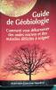Guide de g&eacute;obiologie. Comment vous d&eacute;barrassez des ondes nocives et des maladies difficiles &agrave; soigner.. MOINE Michel - DEGAUDENZI Jean-Louis 