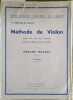 M&eacute;thode de violon en trois volumes. Volume 1 seul. 3e position. Con&ccedil;ue sur une base nouvelle, &eacute;vitant les d&eacute;fauts de la main gauche.. MASSAU Armand 