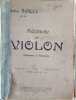 M&eacute;thode de violon. El&eacute;mentaire et progressive. Op. 52.. DANCLA Charles 