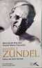 Maurice Zundel. Nouvelle &eacute;dition revue et augment&eacute;e.. BOISSIERE Bernard de - CHAUVELOT France-Marie 