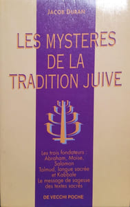 Les mystères de la tradition juive.