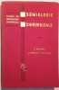 Le&ccedil;ons de s&eacute;miologie chirurgicale. Cours de prop&eacute;deutique chirurgicale.. ROMIEU C. - VERNHET J. - PUJOL H. 