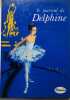 Le journal de Delphine.. JOYEUX Odette Illustrations de Daniel Billon.