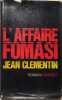 L'affaire Fomasi. Chronique imaginaire.. CLEMENTIN Jean 