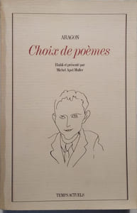 Choix de poèmes. Etabli et présenté par Michel Apel-Muller.