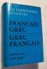 Dictionnaire Fran&ccedil;ais-Grec et Grec-Fran&ccedil;ais. Avec une carte d&eacute;pliante de la Gr&egrave;ce.. KAMARINOS K. (Pr) 