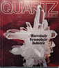 Quartz : silice Min&eacute;ralogie - Gemmologie - Industrie.. MUSEUM GUIMET 