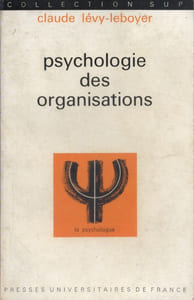 Psychologie des organisations.
