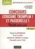 Concours Ecricome tremplin 1 et passerelle 1. Tout-en-un.. SPELLER M.-V. - BOISBOURDAIN P. - BAUTHENEY H. 