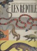Encyclopédie en couleurs. Les reptiles.. JEANNIN Albert Illustrations de George Thompson.