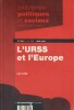 Problèmes politiques et sociaux, N° 659 : L' U.R.S.S et l'Europe.. LEVY Luc 