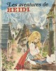 Les aventures de Heidi.. MAURY Marie-José 