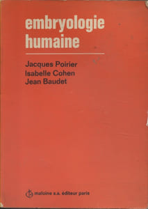 Embryologie humaine.