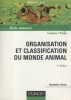 Organisation et classification du monde animal. Licence, Prépa.. VERON Géraldine 