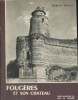 Fougères et son château.. RENAULT Georges 