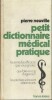 Petit dictionnaire médical pratique.. NEUVILLE Pierre 
