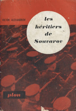 Les héritiers de Souvarov.. ALEXANDROV Victor 