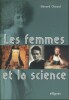 Les femmes et la science.. CHAZAL Gérard 
