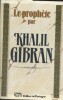 Le prophète.. GIBRAN Khalil 