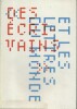 Des écrivains et les lettres du monde. Textes inédits.. LETTRES DU MONDE 