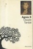 Agnès K.. TARDAT Claude 
