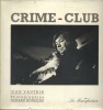 Crime club.. VAUTRIN Jean - RONDEAU Gerard 