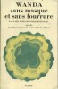 Wanda sans masque et sans fourrure. Suivi de Nouvelles confessions de Wanda de Sacher-Masoch.. SCHLICHTEGROLL Carl Félix de 