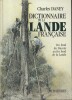 Dictionnaire de la Lande française. Du fond du Bassin au fin fond de la lande.. DANEY Charles 