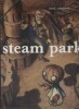 Steam park.. RUGGERI Piero - NERI Filippo 