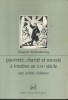 Pauvreté, charité et morale à Londes au XIXe siècle. Une sainte violence.. BARRET-DUCROCQ Françoise 
