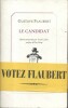 Le candidat.. FLAUBERT Gustave 