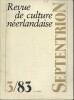 Revue de culture néerlandaise. N° 3.. SEPTENTRION 1983-3 