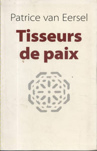 Tisseurs de paix.