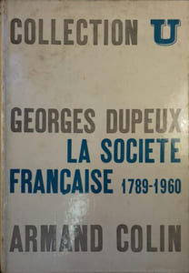 La société française : 1789-1960.