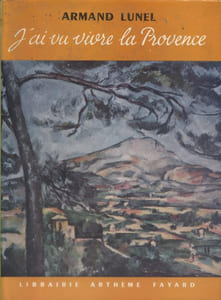 J'ai vu vivre la Provence.