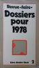 Revue "faire", dossiers pour 1978.. FAIRE 