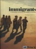 Immigrants. (13 témoignages, 13 auteurs de bande dessinée et 6 historiens).. COLLECTIF 