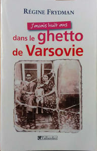J'avais huit ans dans le ghetto de Varsovie.