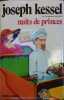 Nuits de princes.. KESSEL Joseph 