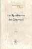 Le syndrome de Gramsci.. NOEL Bernard 