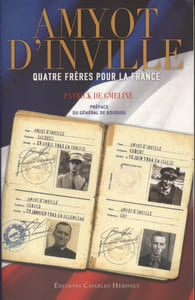 Amyot d'Inville. Quatre frères pour la France.