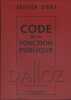 Code de la fonction publique. Edition 2001.. CODE DE LA FONCTION PUBLIQUE 